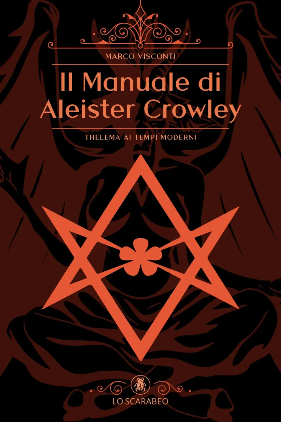 Lo Scarabeo Il Manuale di Aleister Crowley Libro 256 Pagine